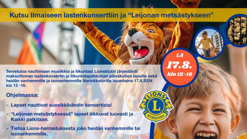 Kutsu Lionsklubien Ilmaiseen lastenkonserttiin ja “Leijonan metsästykseen”